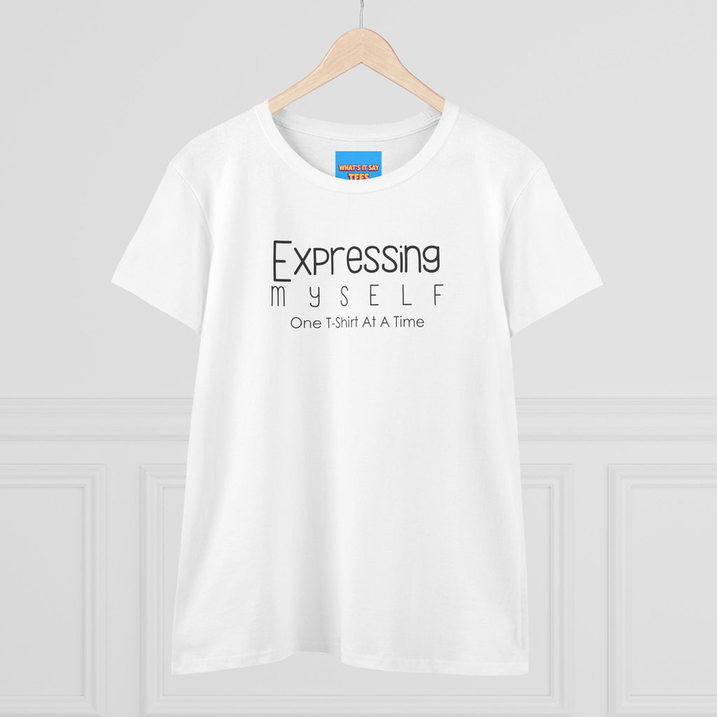 What's It Say Tees-Expressing Myself Women’s Tee — "Expressing Myself: One T-Shirt At A Time" Minimal Graphic Tee