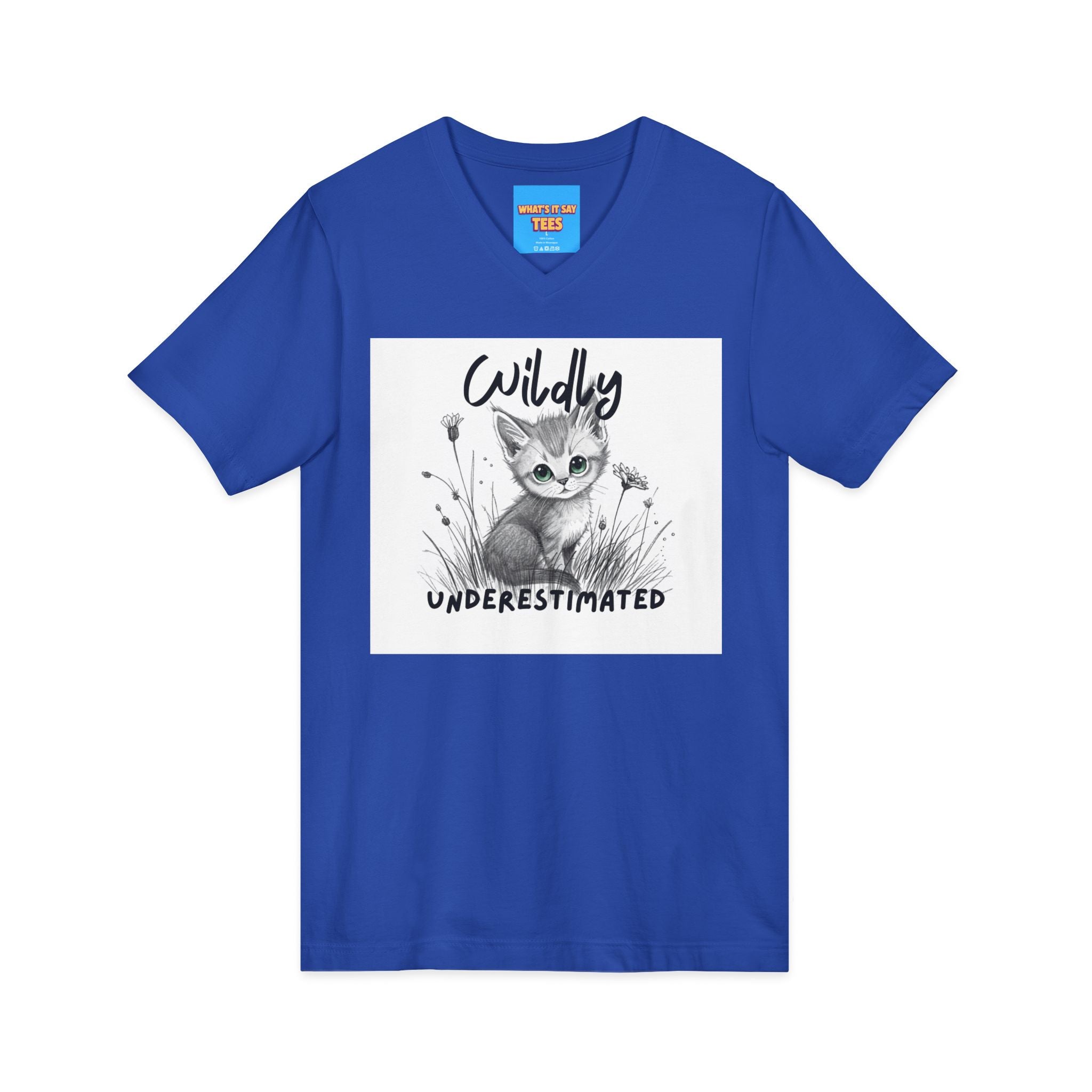 What's It Say Tees- Wildly Underestimated V-Neck Tee