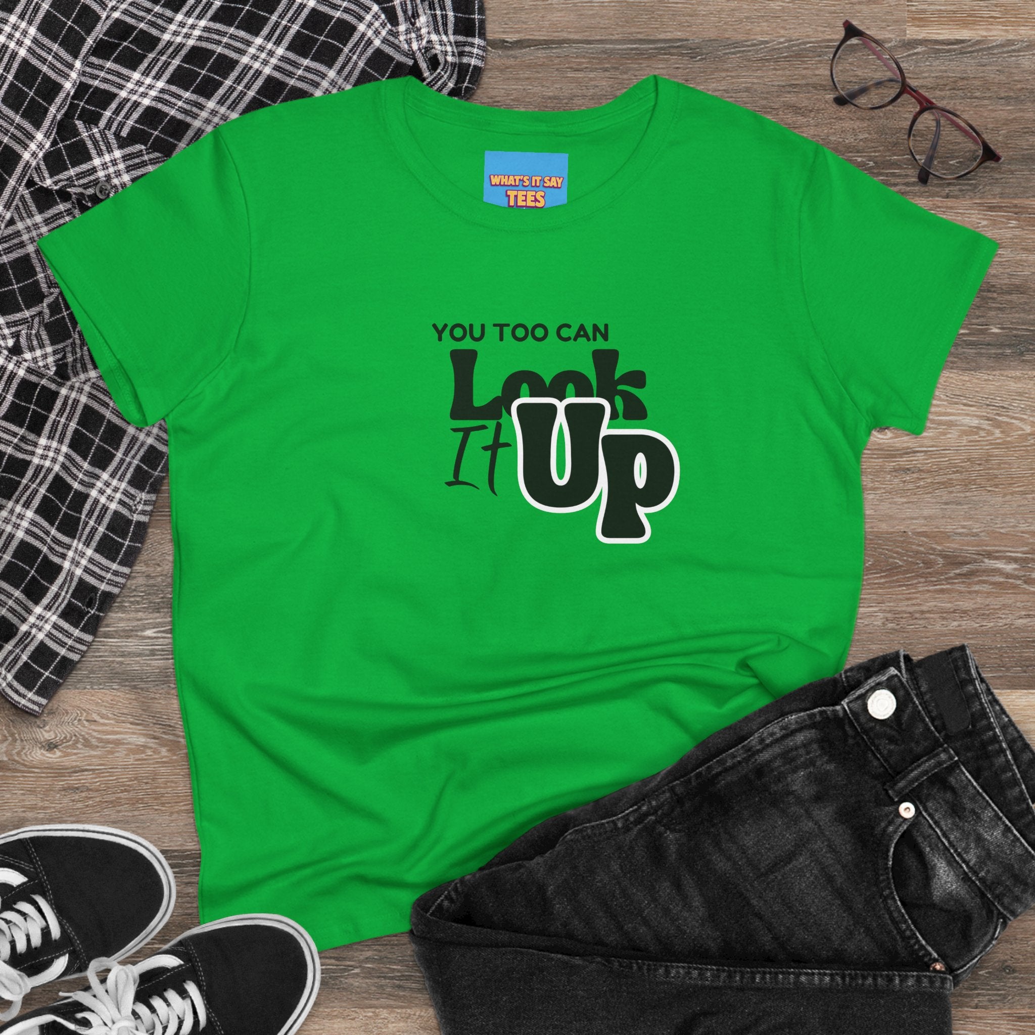 What's It Say Tees- You too can look it up