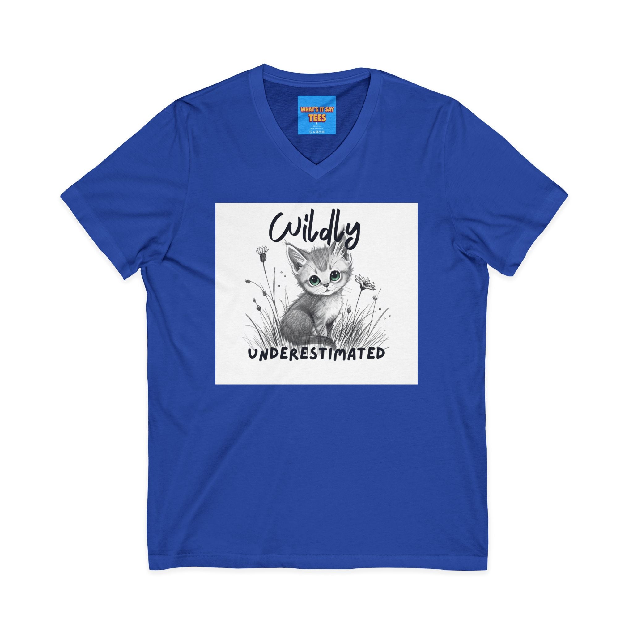 What's It Say Tees- Wildly Underestimated V-Neck Tee