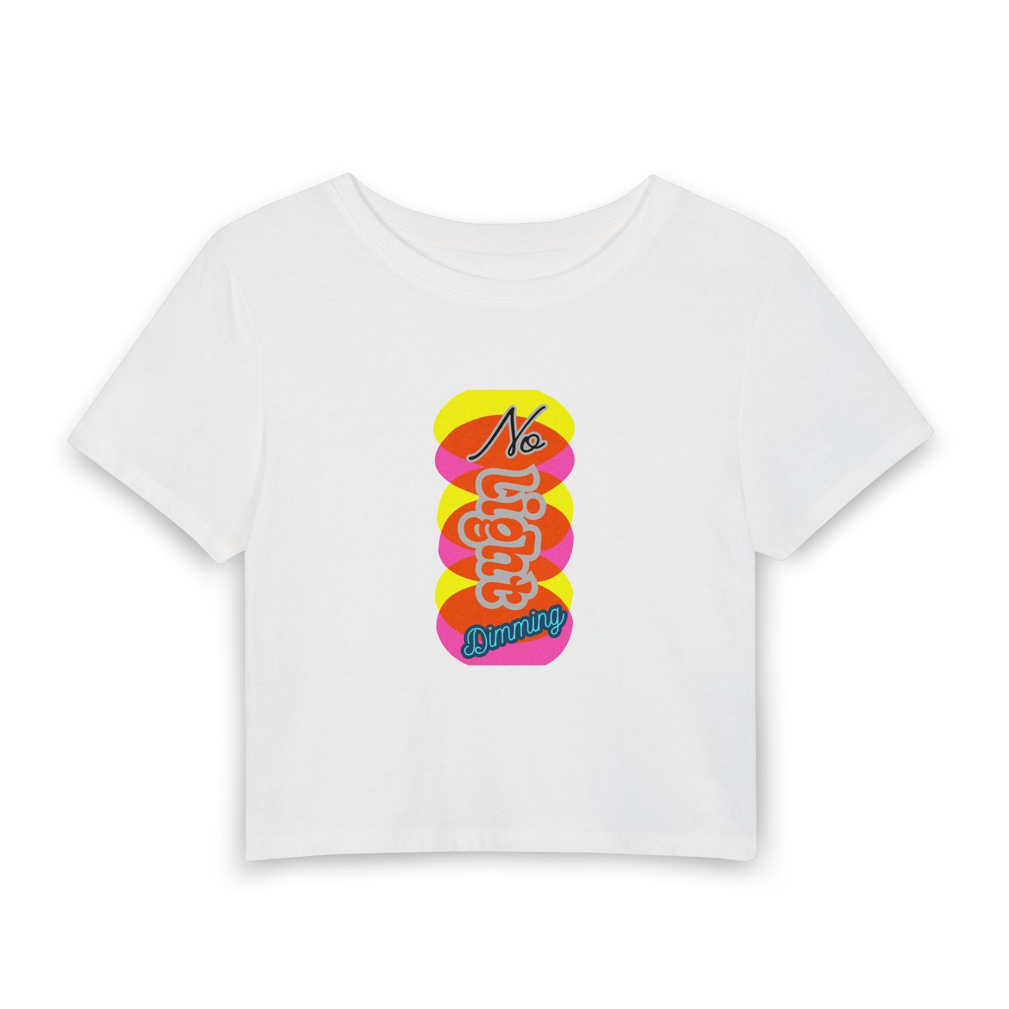 Baby Tee — 'No Lights, No Drama' Retro Neon Graphic Crop Top