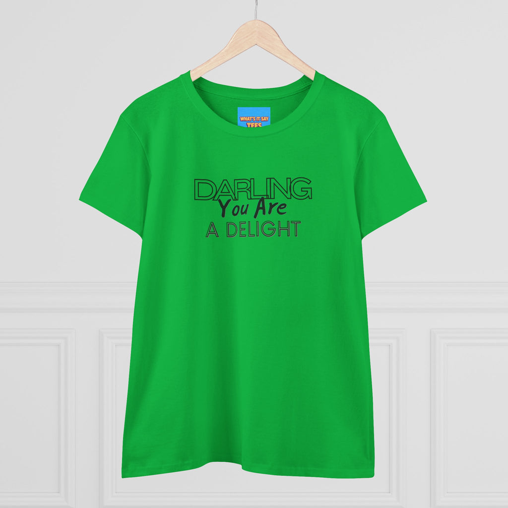 What's It Say Tees-Darling You Are A Delight Women's Tee — Feminine Inspirational Cotton Shirt