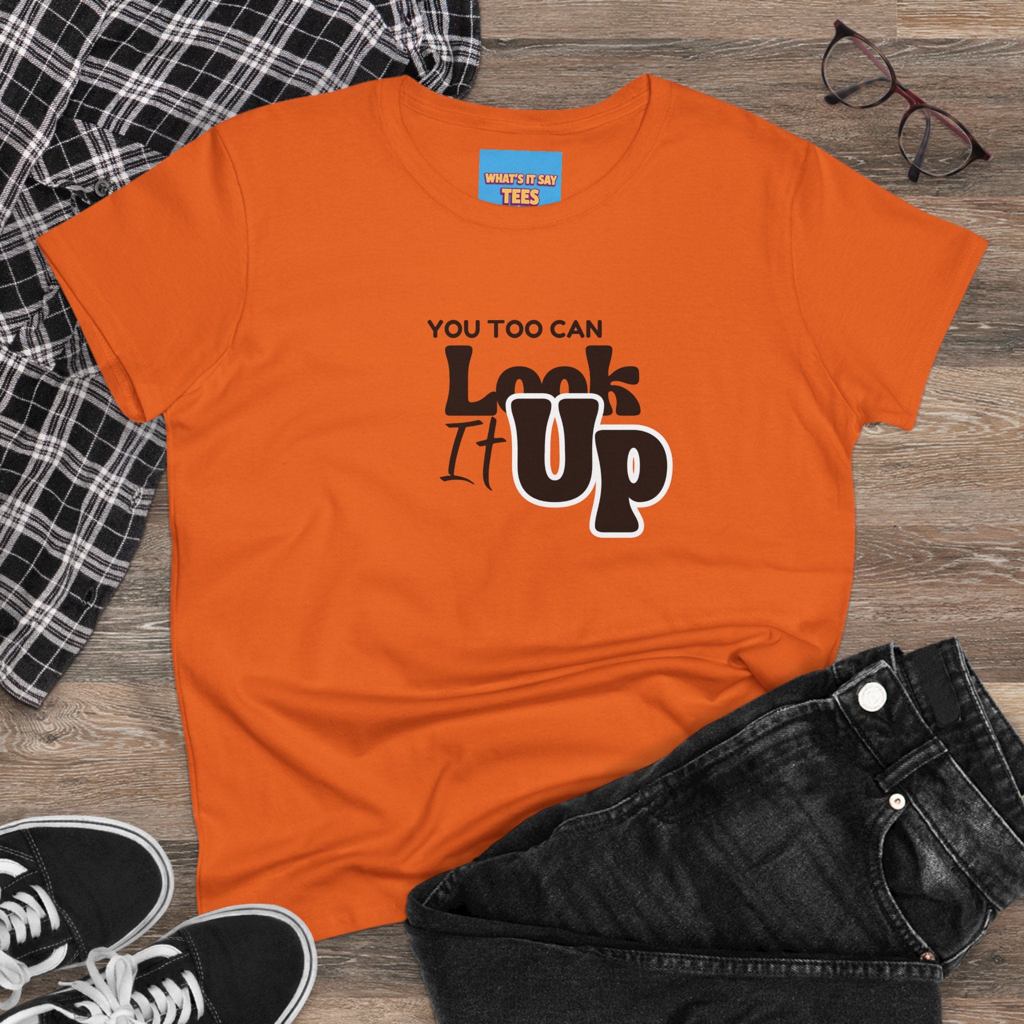 What's It Say Tees- You too can look it up