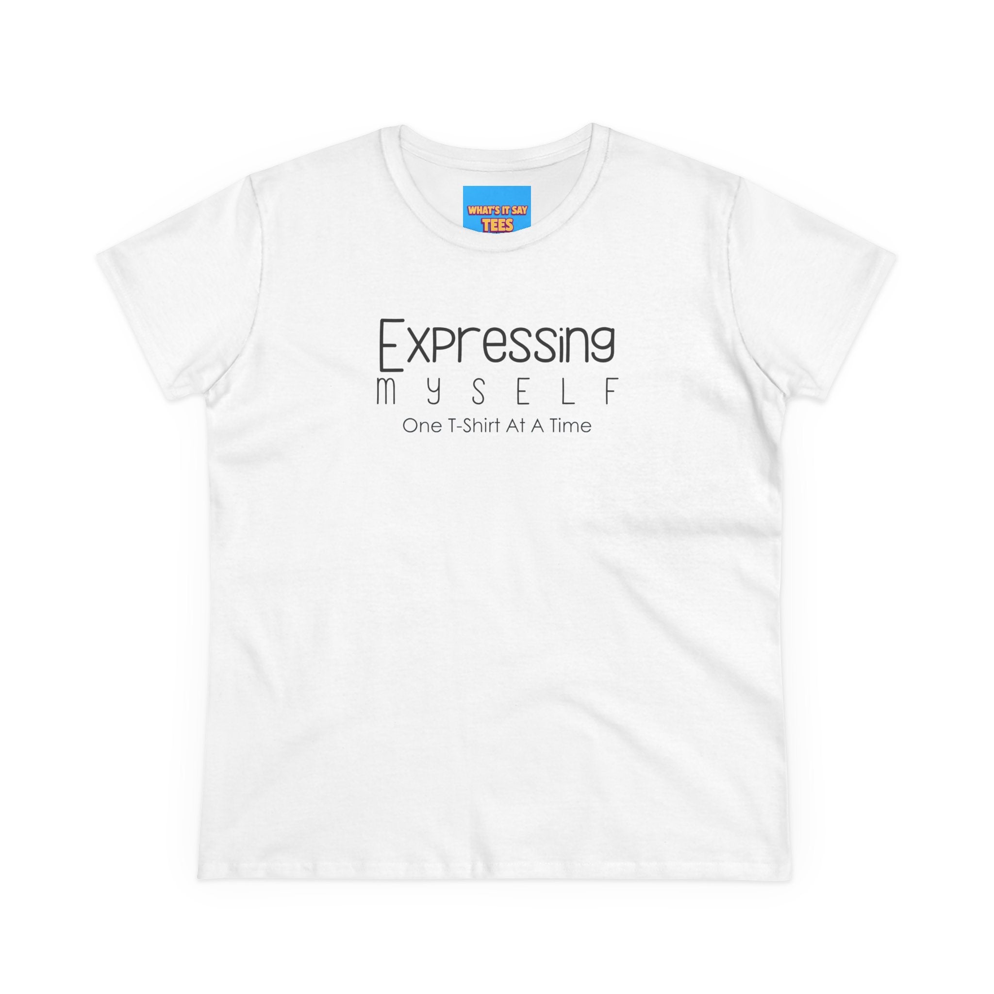 What's It Say Tees-Expressing Myself Women’s Tee — "Expressing Myself: One T-Shirt At A Time" Minimal Graphic Tee
