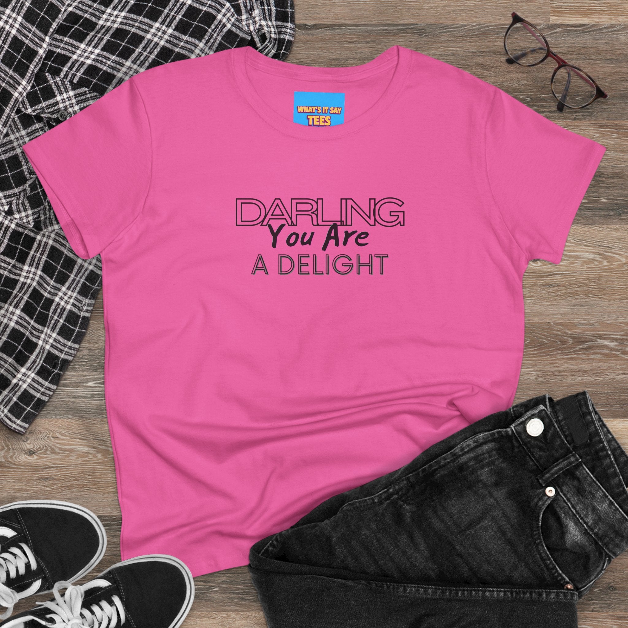 What's It Say Tees-Darling You Are A Delight Women's Tee — Feminine Inspirational Cotton Shirt