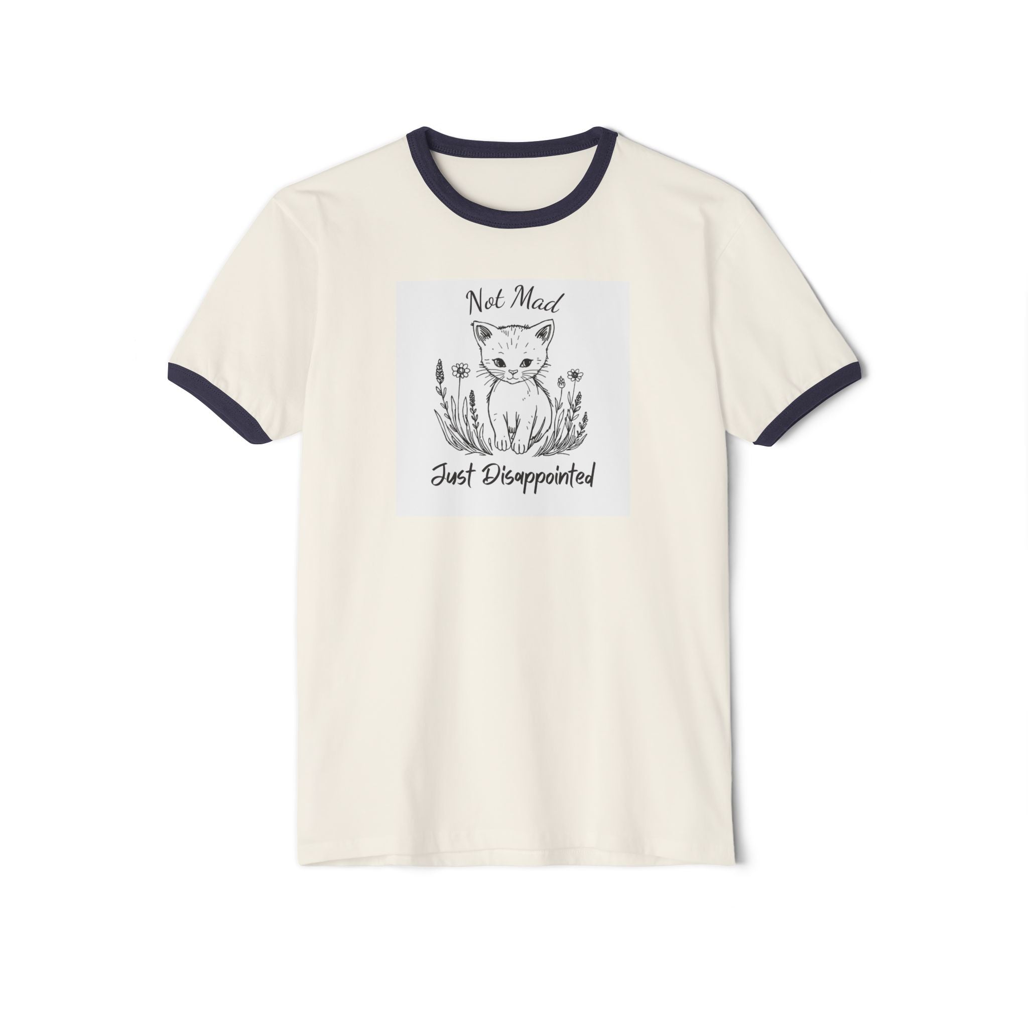 What's It Say Tees-Not Mad- Just Disappointed