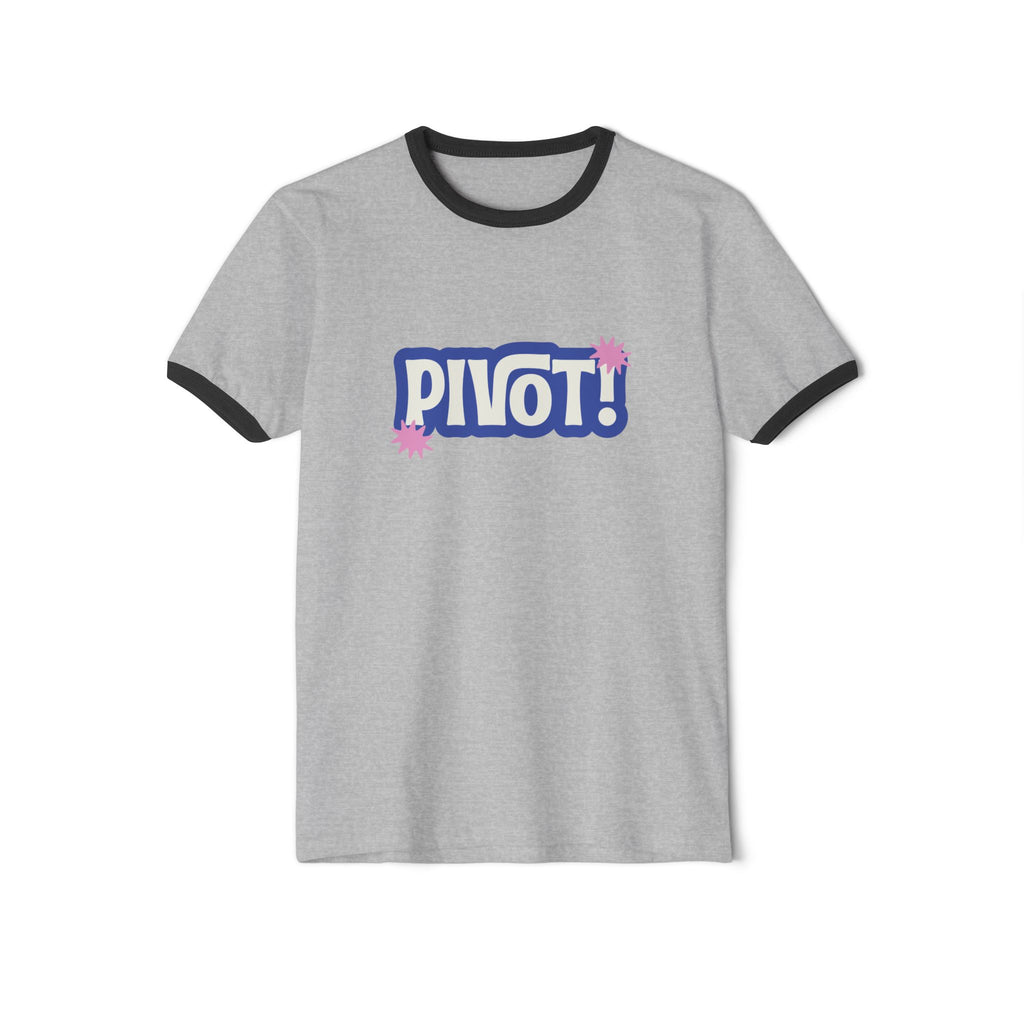 What's It Say Tees- Pivot