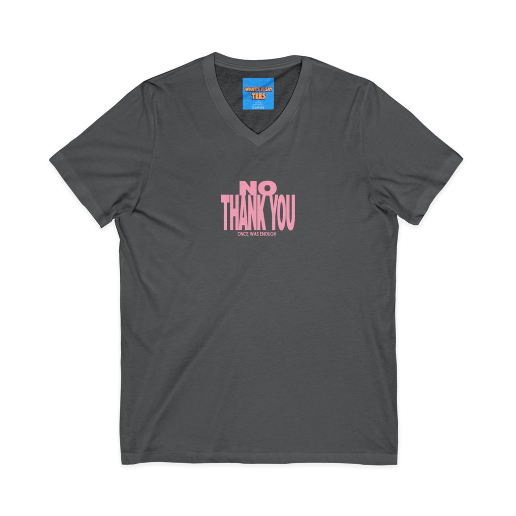 What's It Say Tees- No Thank You V-Neck Tee — Pink Retro Statement Shirt