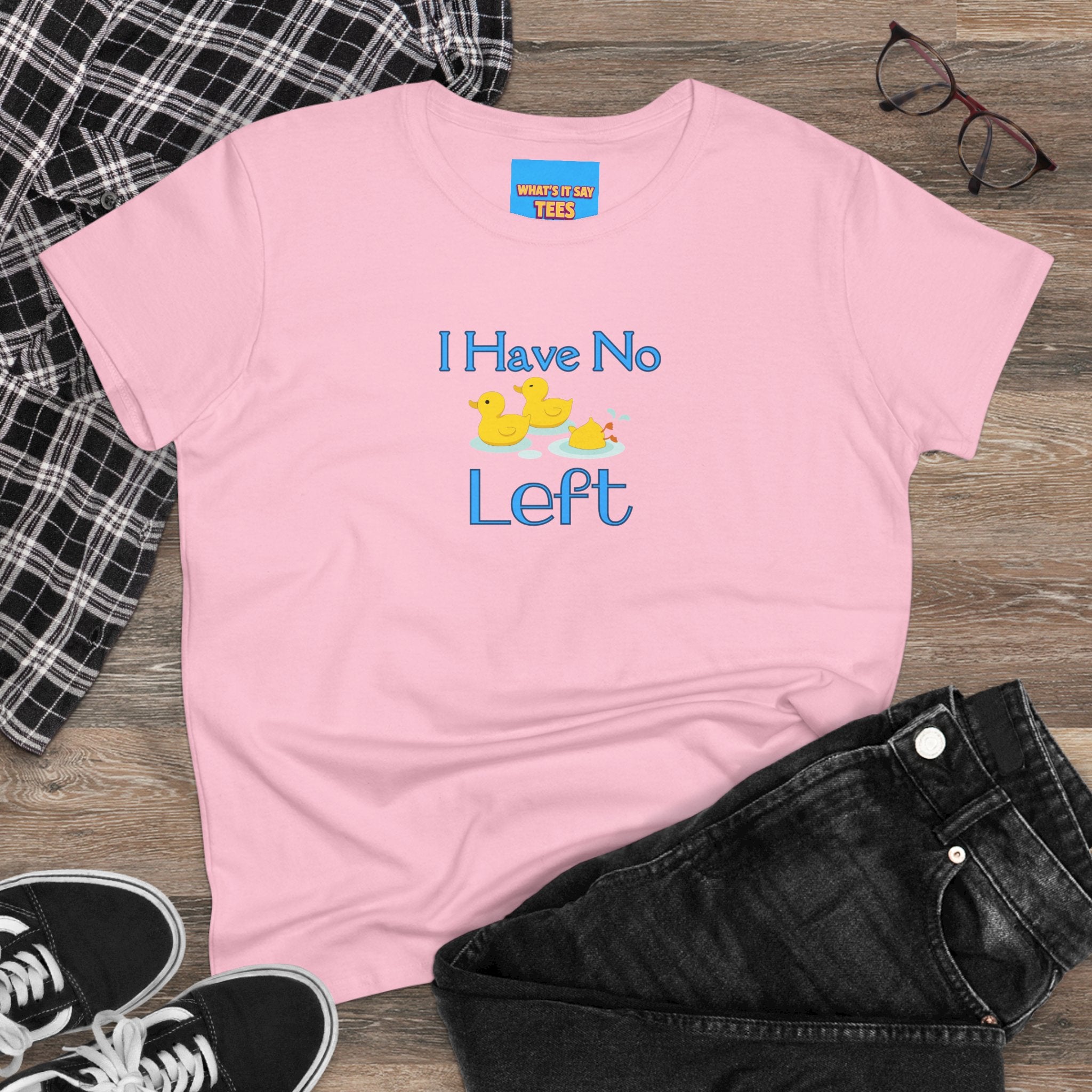 What's It Say Tees-I Have No Ducks left T-Shirt — Cute Rubber Duck Graphic Tee for Moms & New Parents