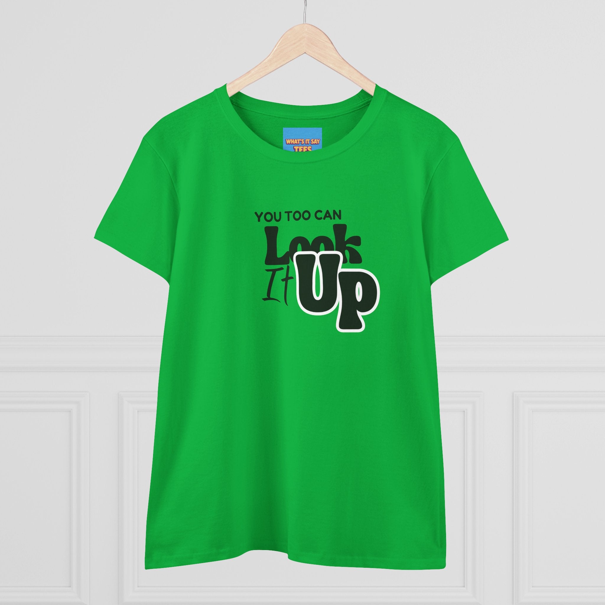 What's It Say Tees- You too can look it up