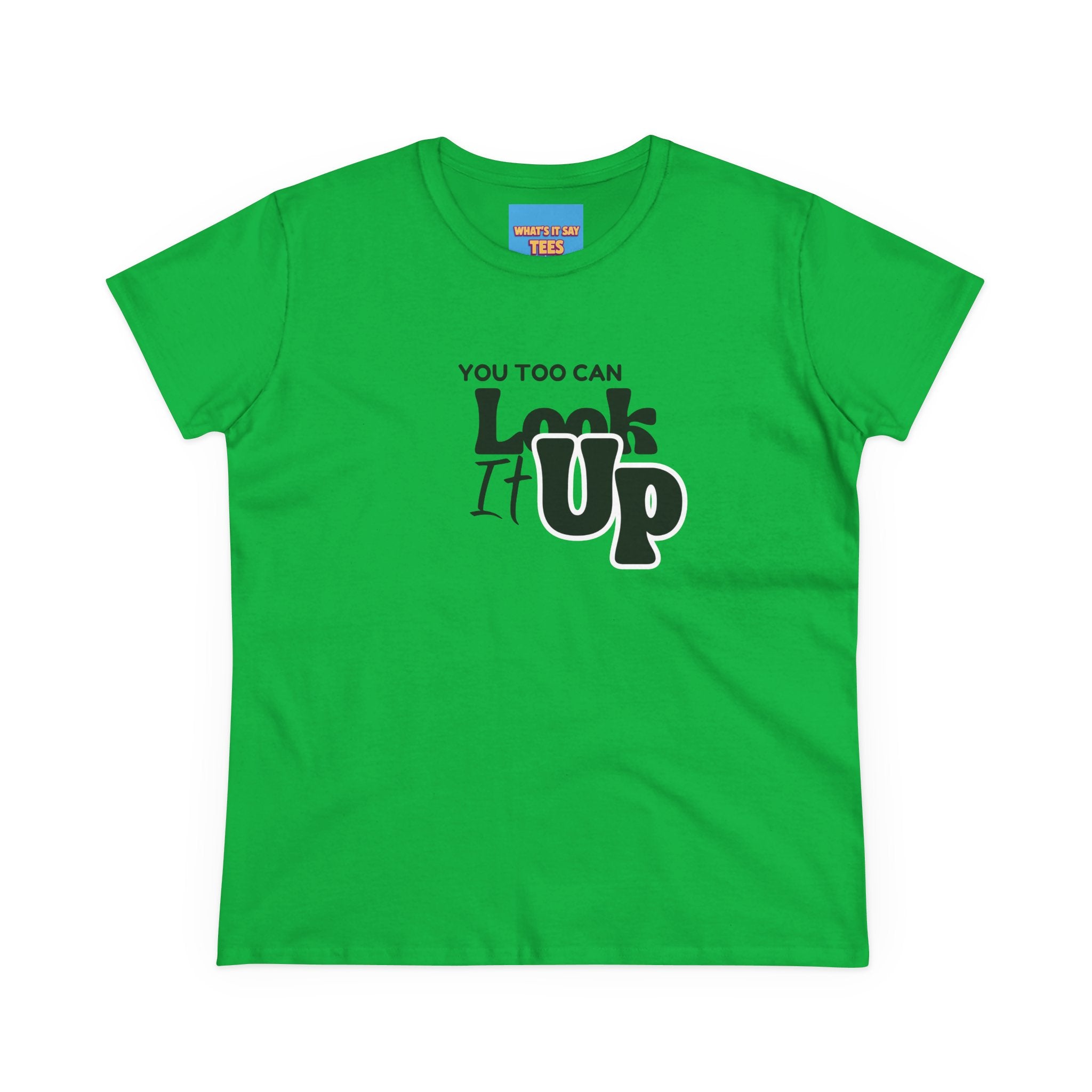 What's It Say Tees- You too can look it up