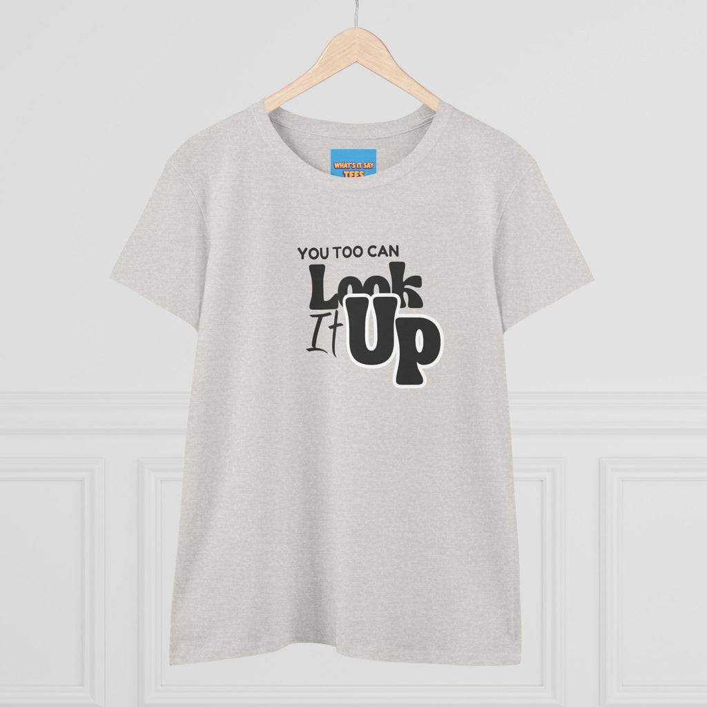 What's It Say Tees- You too can look it up