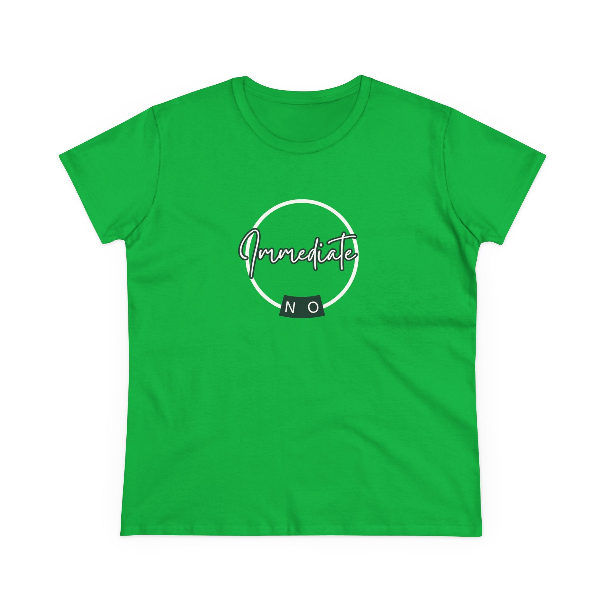 What's It Say Tees- "Immediate No" Women's T‑Shirt — Minimal Script Graphic Tee