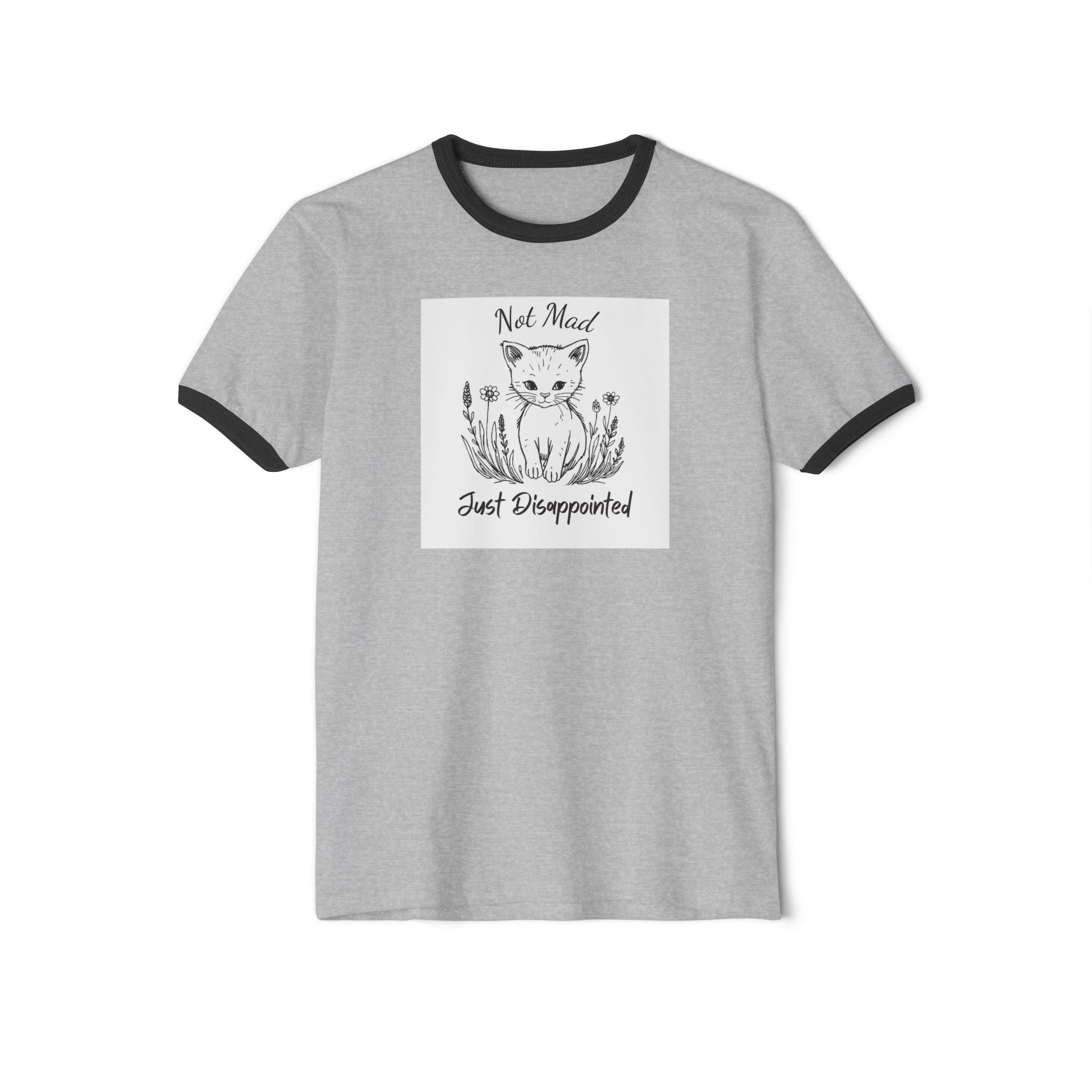 What's It Say Tees-Not Mad- Just Disappointed