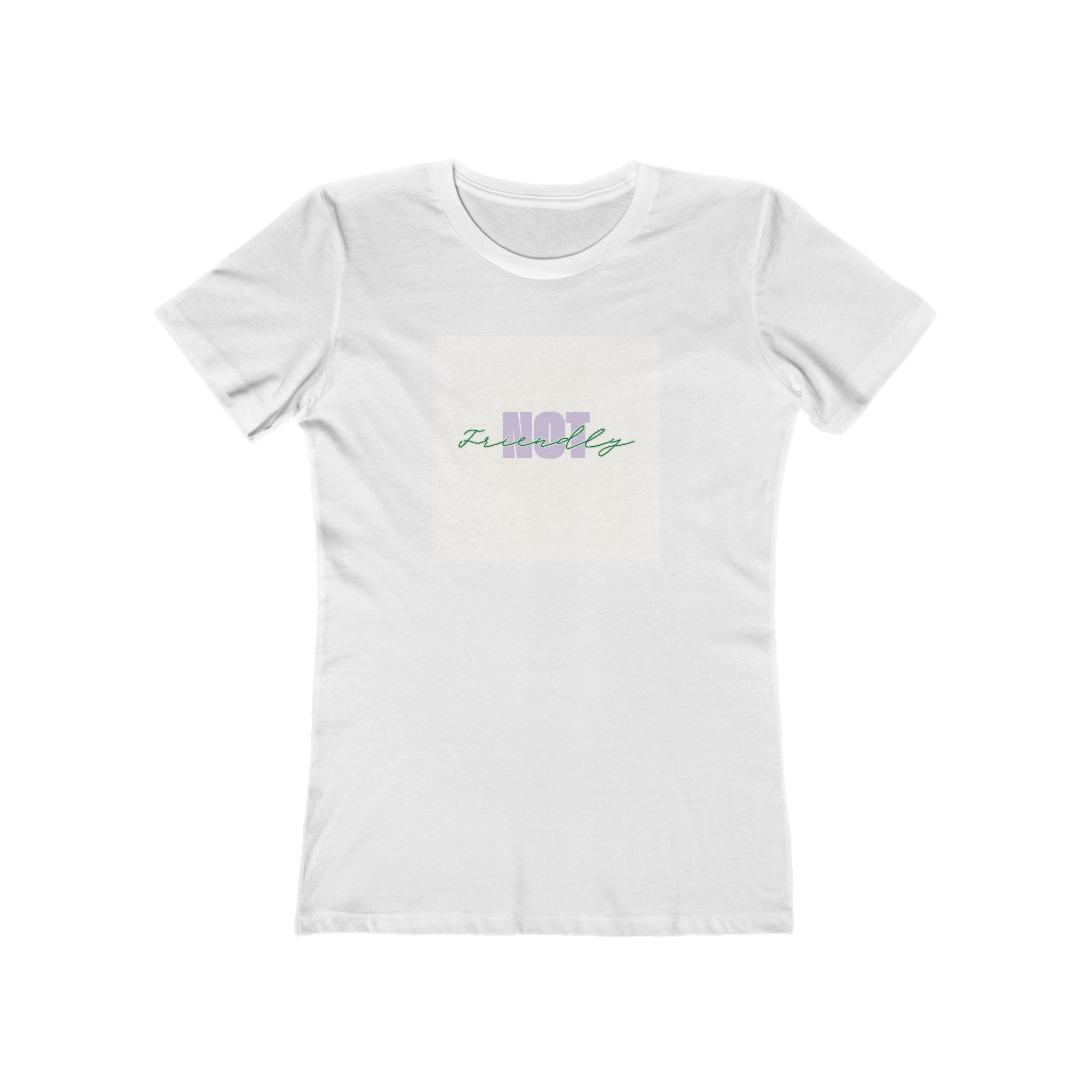 What's It Say Tees- Not Friendly