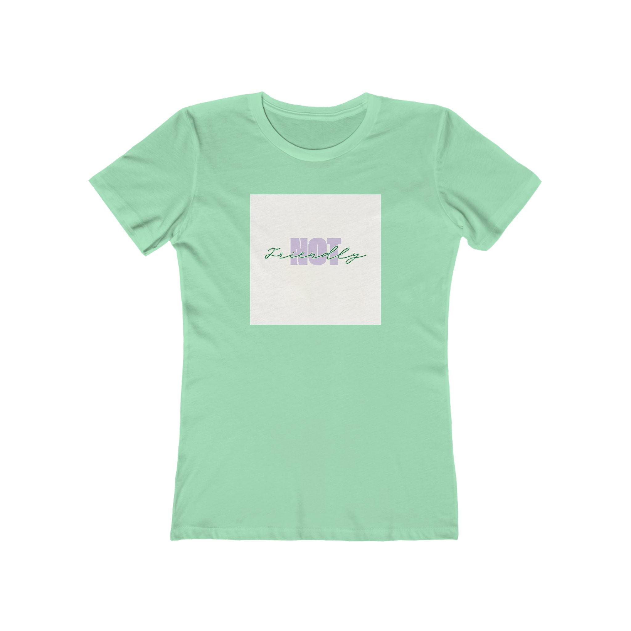 What's It Say Tees- Not Friendly