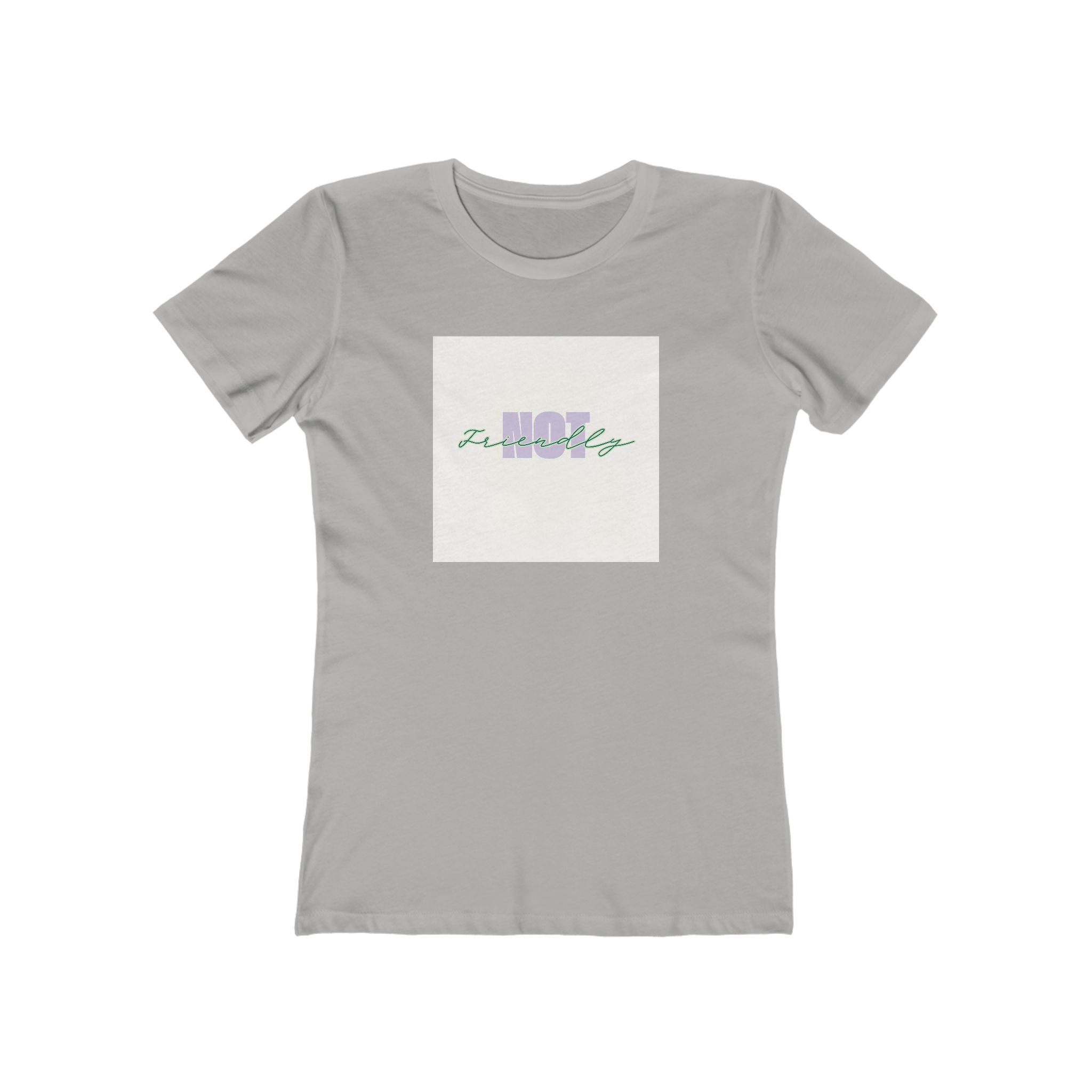 What's It Say Tees- Not Friendly