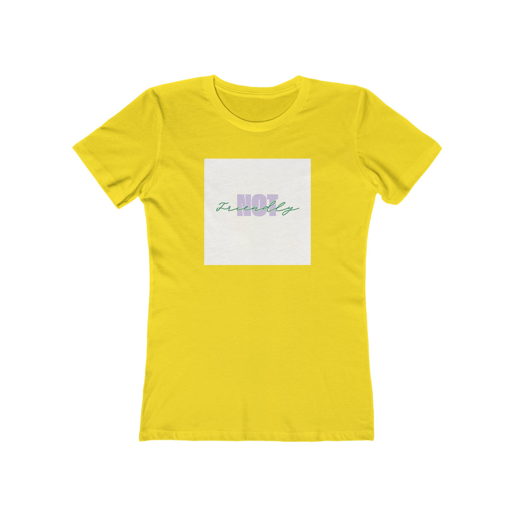 What's It Say Tees- Not Friendly