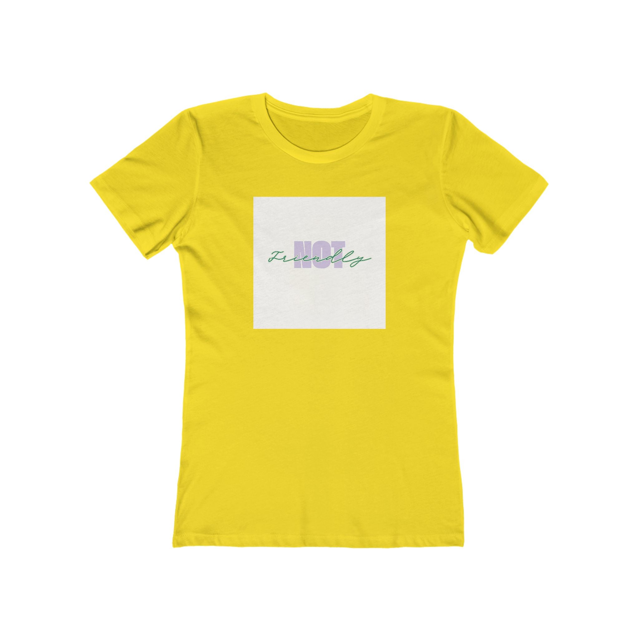 What's It Say Tees- Not Friendly