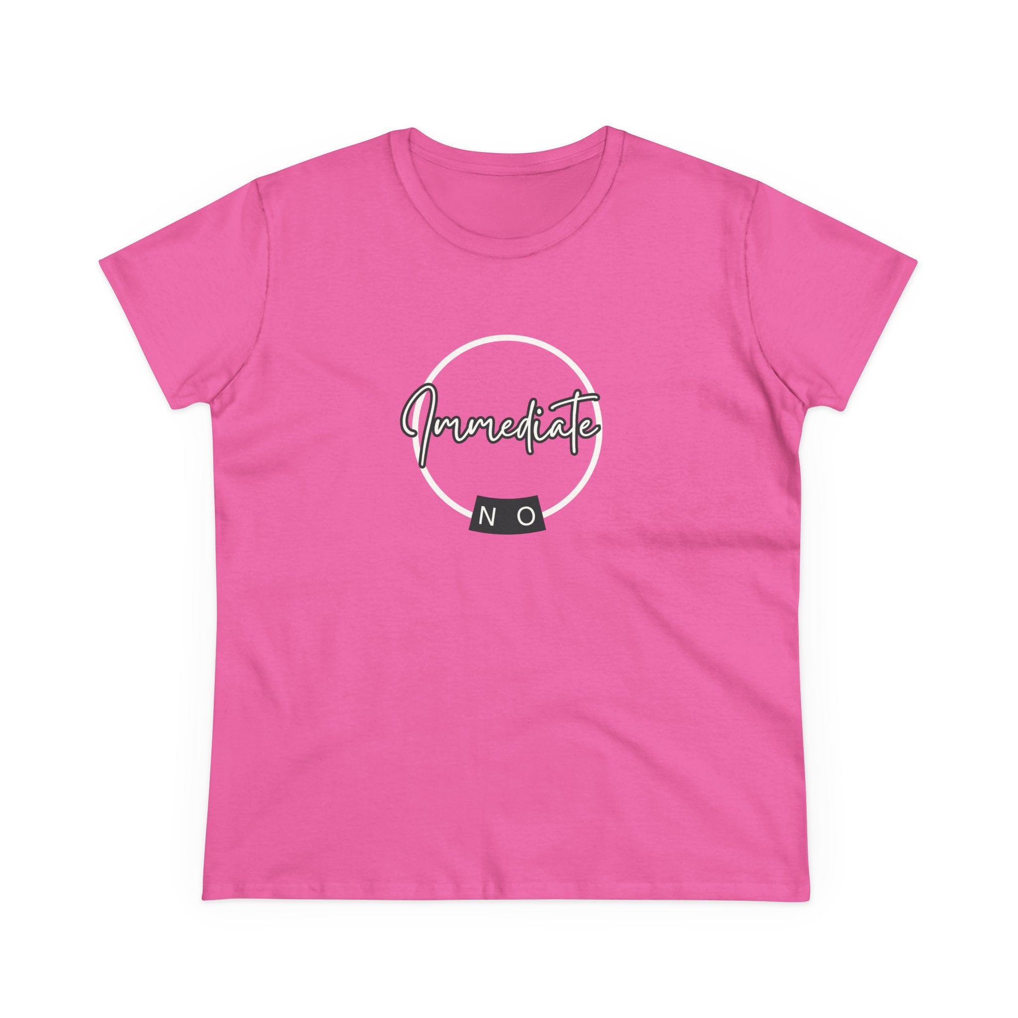 What's It Say Tees- "Immediate No" Women's T‑Shirt — Minimal Script Graphic Tee