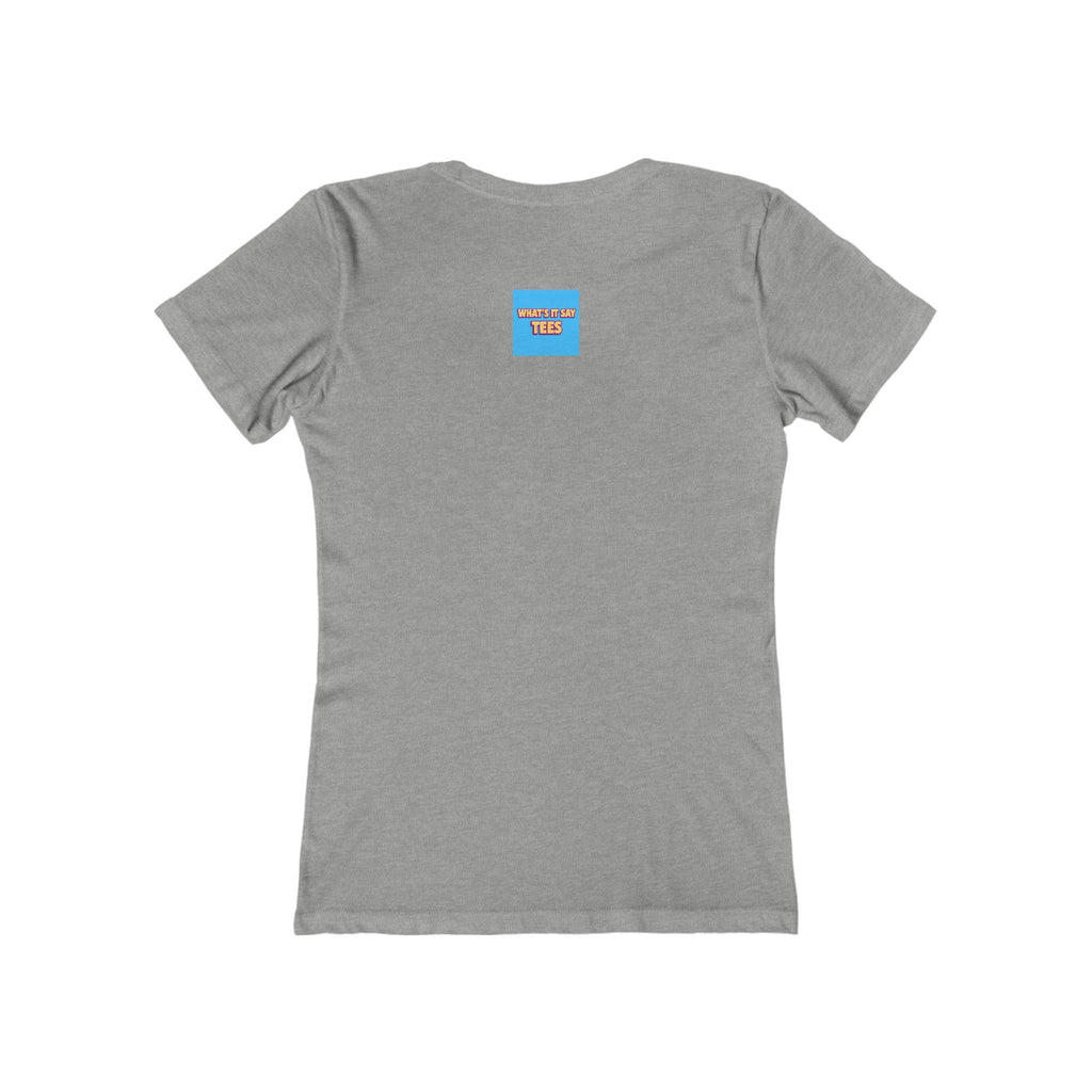 What's It Say Tees-You First Tee — Women’s Boyfriend-Style Graphic T-Shirt