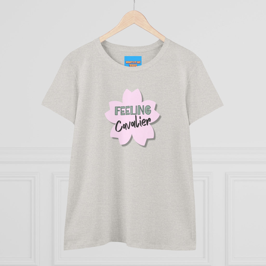 What's It Say Tees-Feeling Cavalier