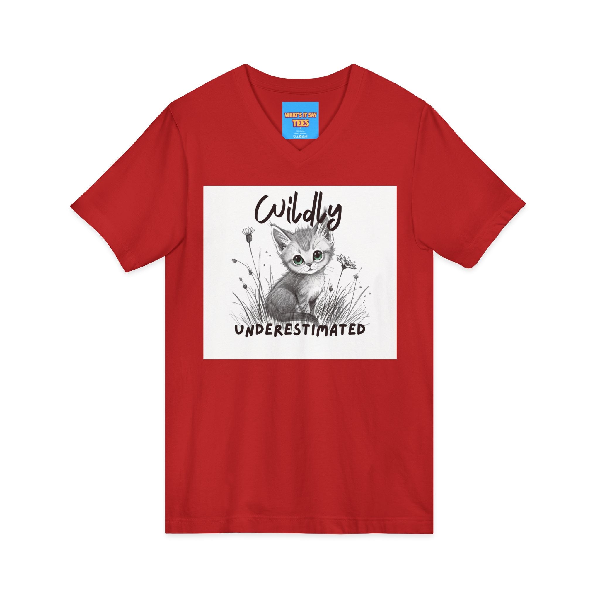 What's It Say Tees- Wildly Underestimated V-Neck Tee