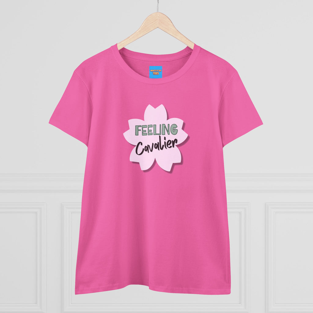 What's It Say Tees-Feeling Cavalier