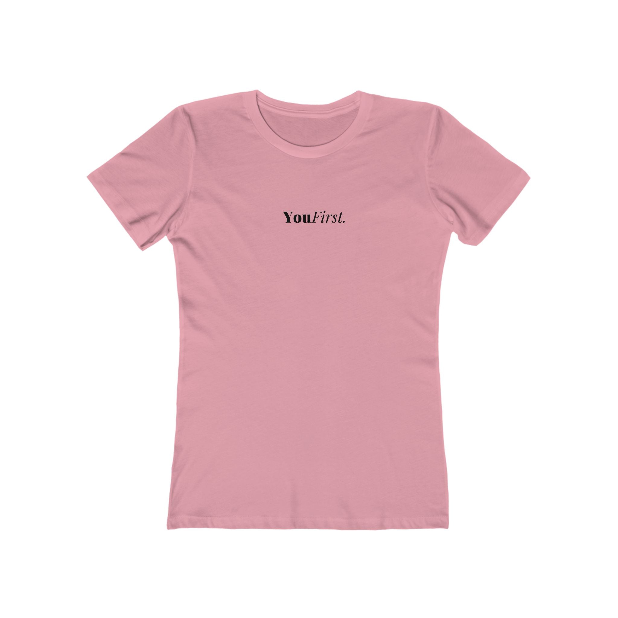 What's It Say Tees-You First Tee — Women’s Boyfriend-Style Graphic T-Shirt