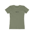 What's It Say Tees-You First Tee — Women’s Boyfriend-Style Graphic T-Shirt