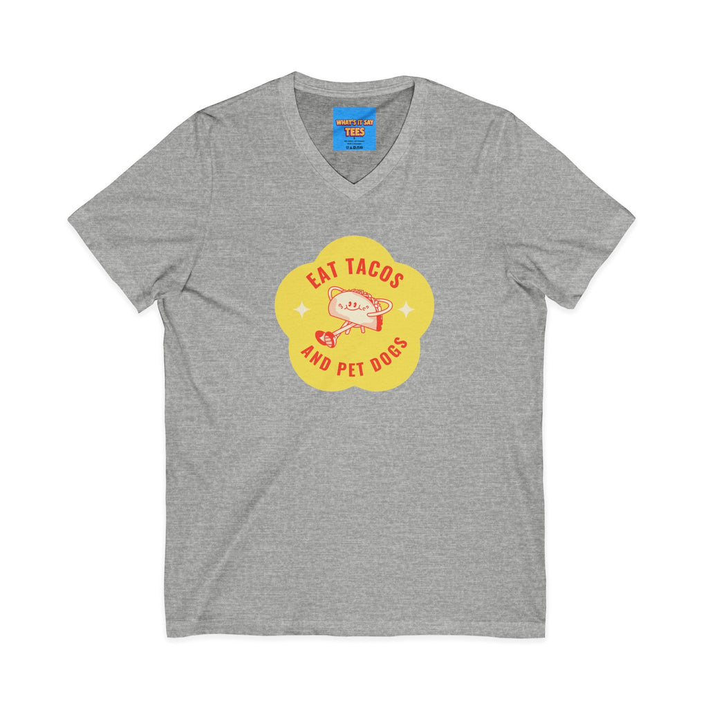 What's It Say Tees — "Eat Tacos and Pet Dogs" Graphic V‑Neck Tee