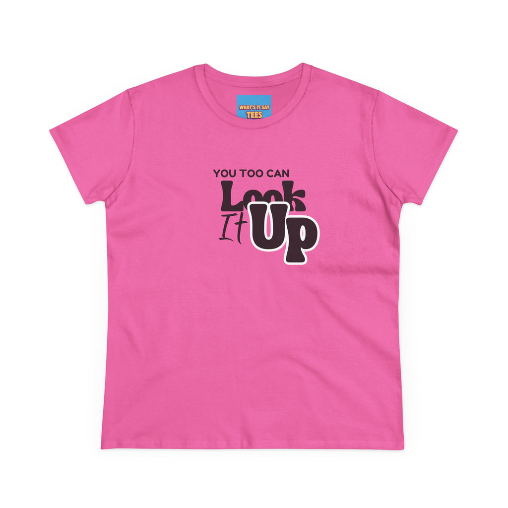 What's It Say Tees- You too can look it up