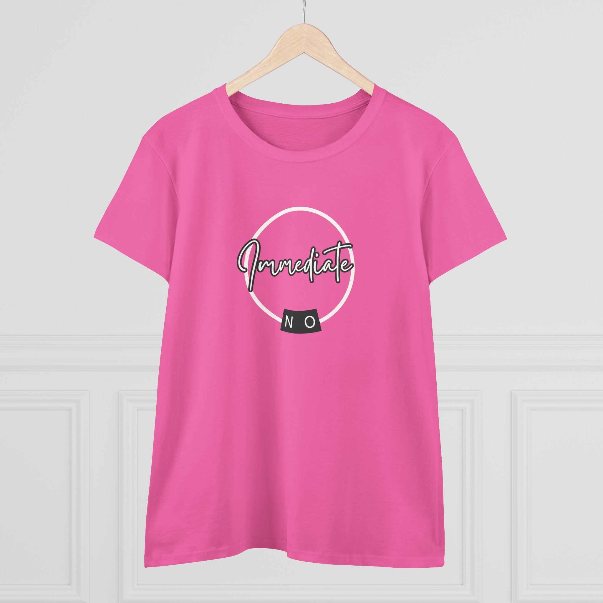 What's It Say Tees- "Immediate No" Women's T‑Shirt — Minimal Script Graphic Tee