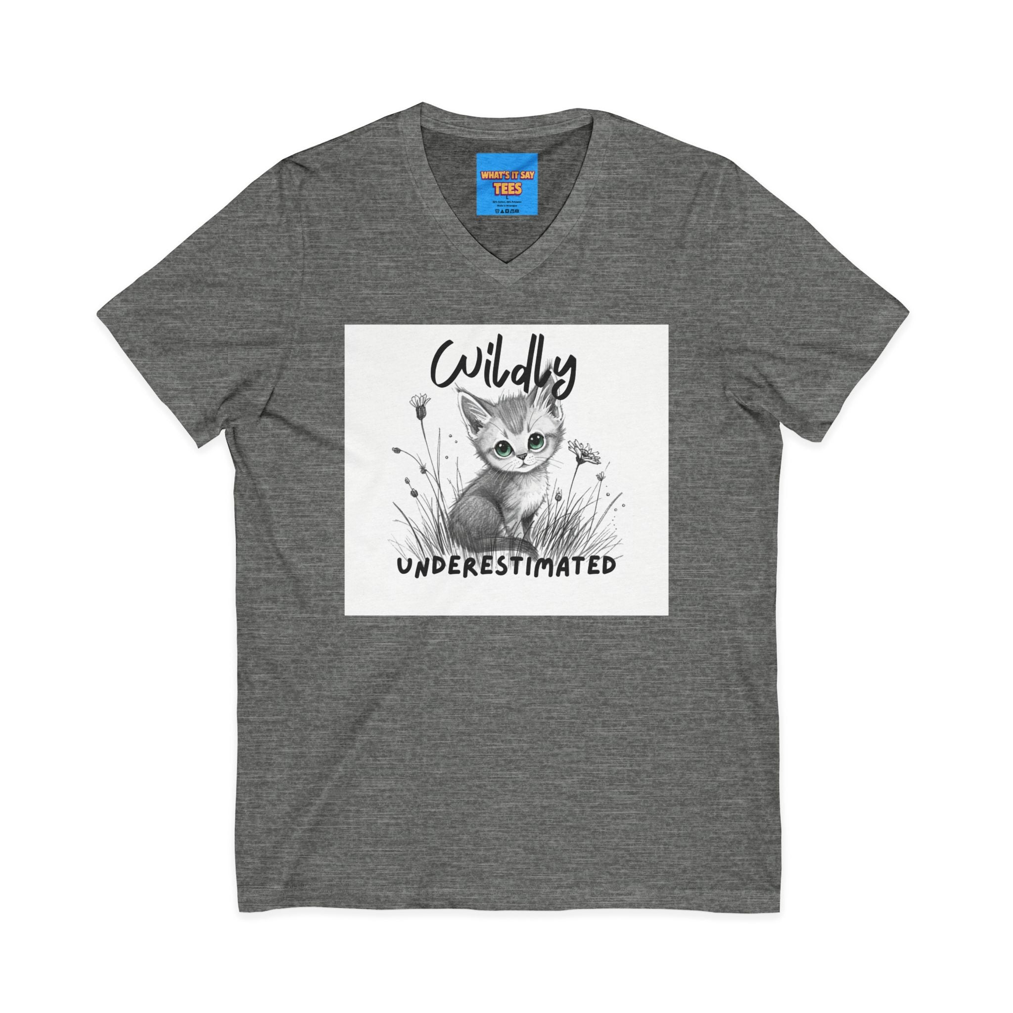 What's It Say Tees- Wildly Underestimated V-Neck Tee