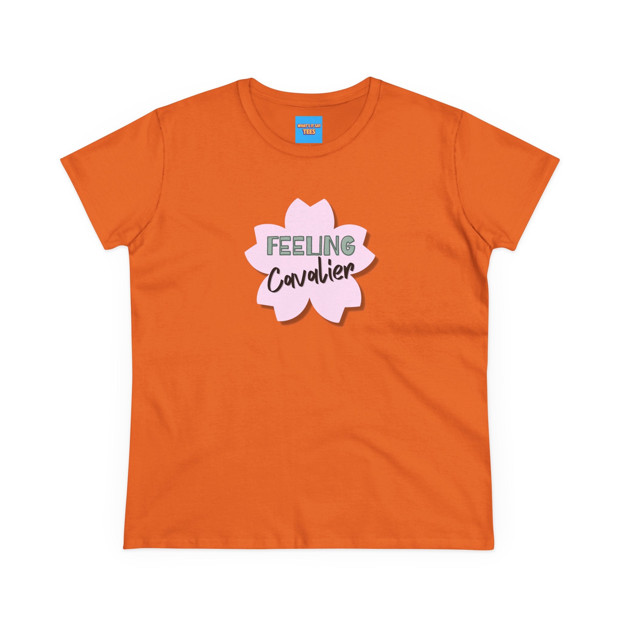 What's It Say Tees-Feeling Cavalier