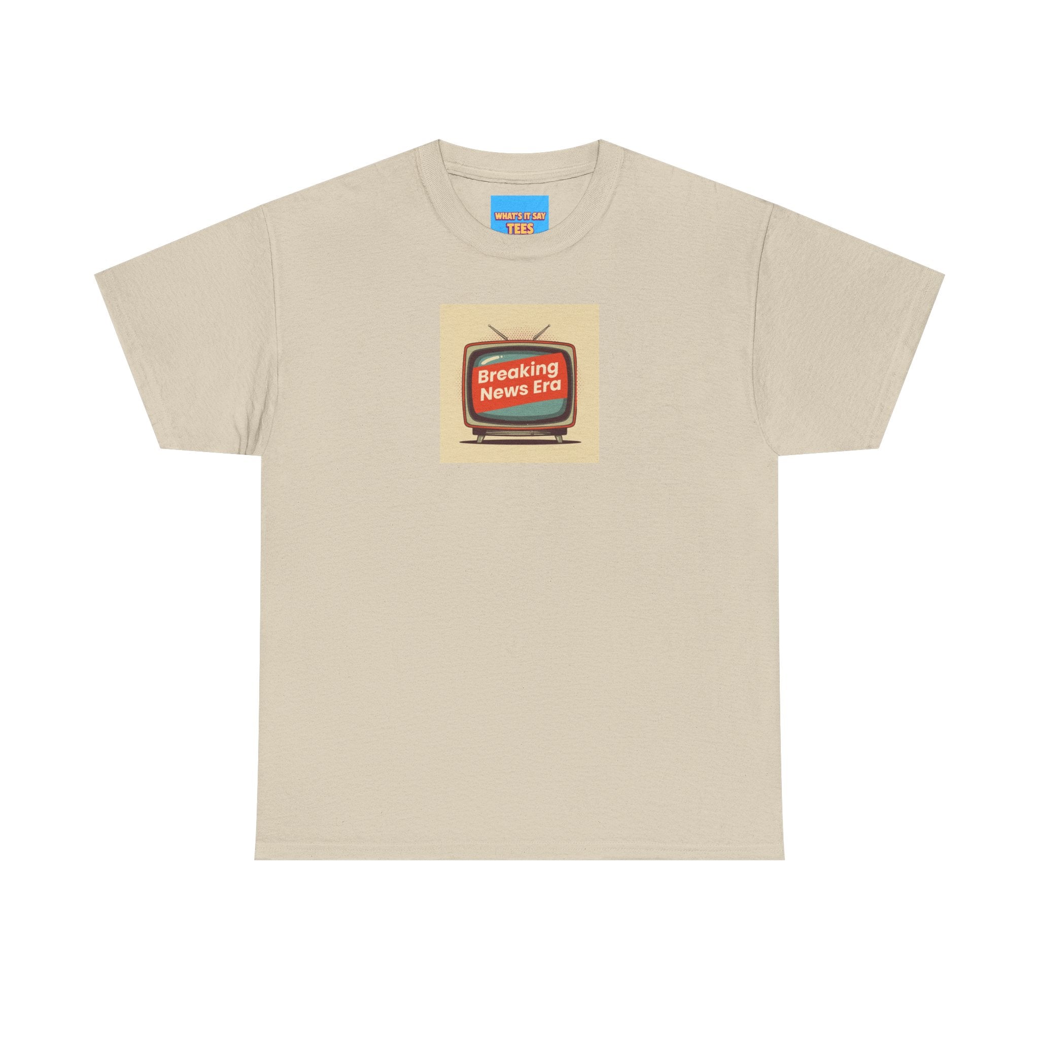 What's It Say Tee- Breaking News Era