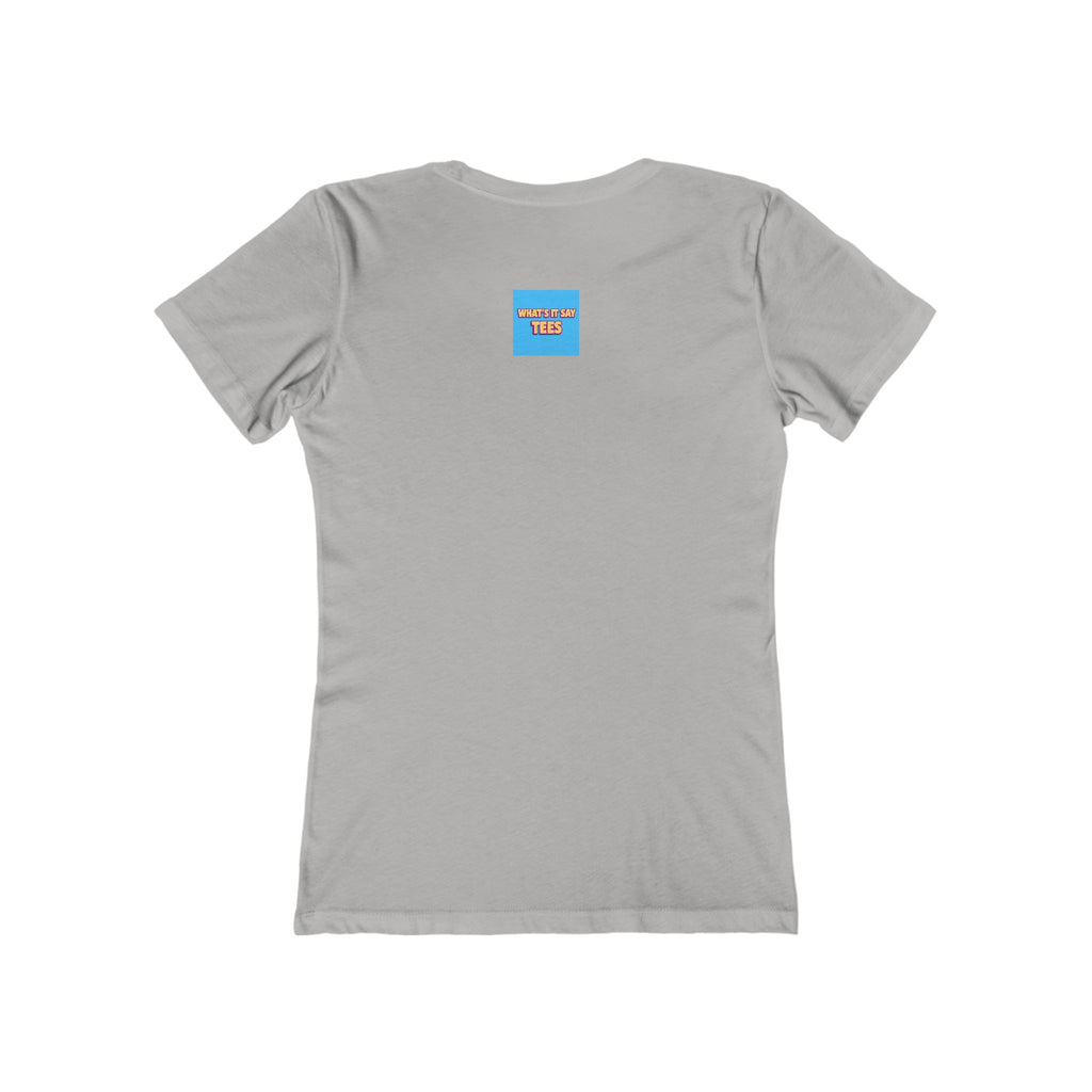 What's It Say Tees-You First Tee — Women’s Boyfriend-Style Graphic T-Shirt