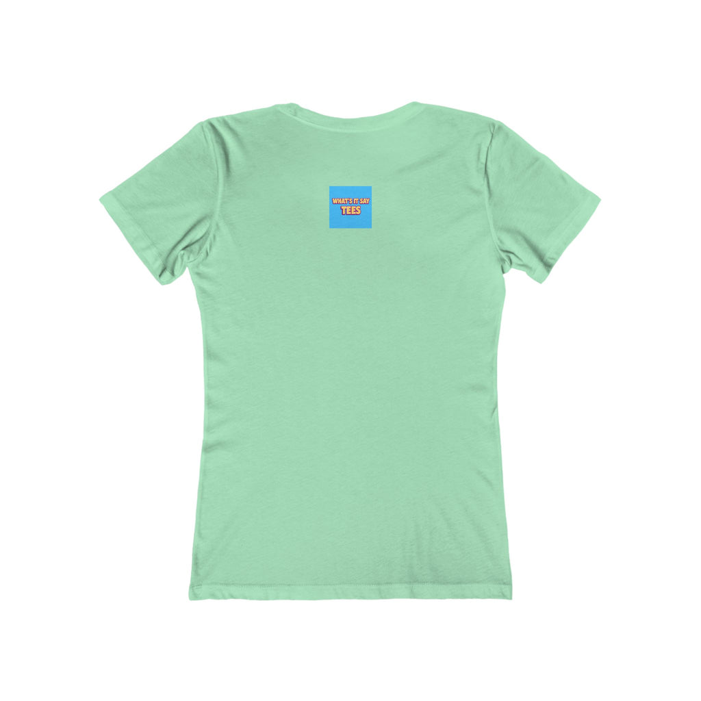 What's It Say Tees-You First Tee — Women’s Boyfriend-Style Graphic T-Shirt