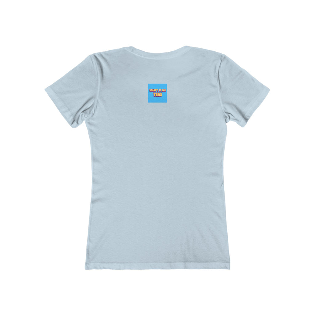 What's It Say Tees-You First Tee — Women’s Boyfriend-Style Graphic T-Shirt