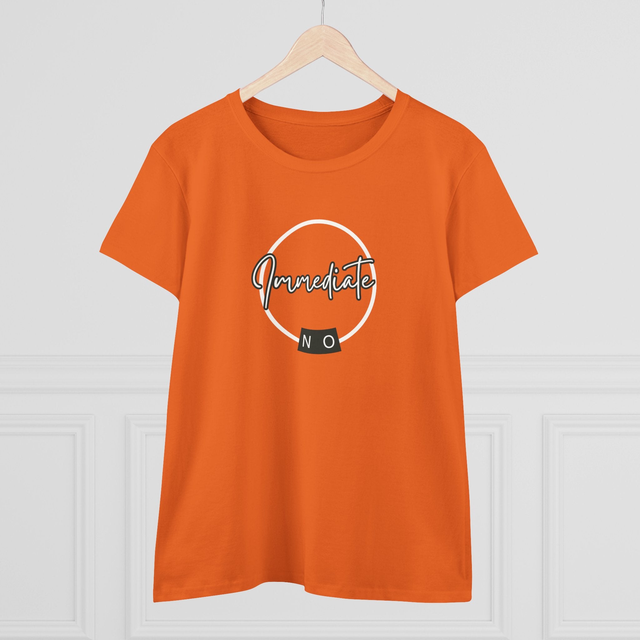 What's It Say Tees- "Immediate No" Women's T‑Shirt — Minimal Script Graphic Tee
