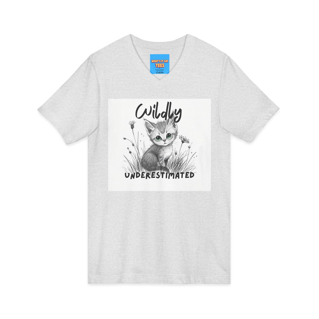 What's It Say Tees- Wildly Underestimated V-Neck Tee