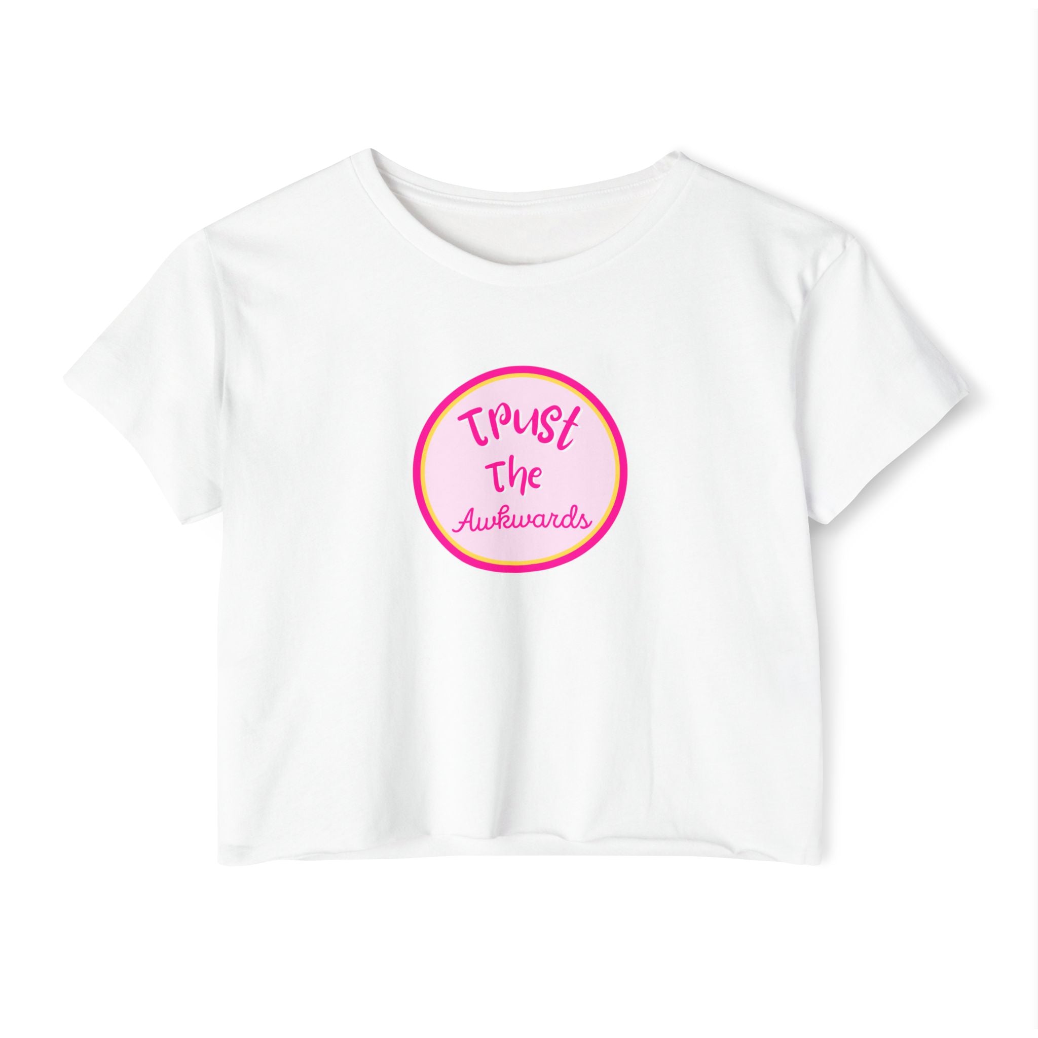 What's It Say Tees-Trust the Awkwards Crop Top